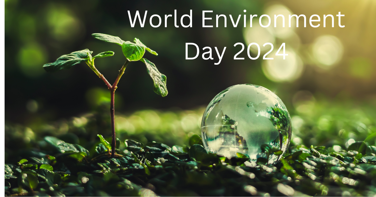 World Environment Day 2024