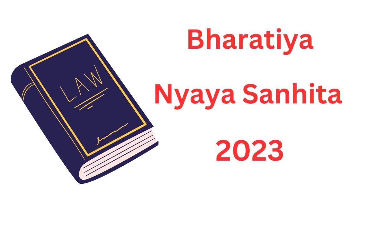 BHARATIYA NYAYA SANHITA